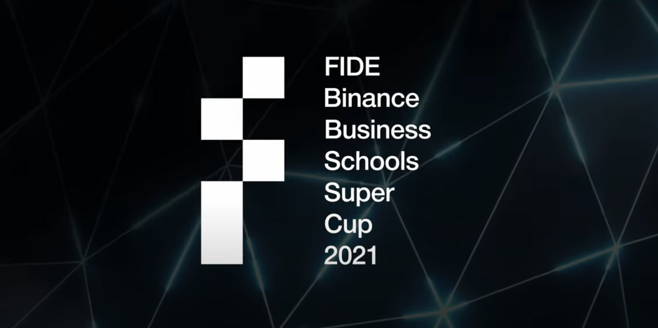 FIDE Binance Business Schools Super Cup 2021 – Hart House Chess Club